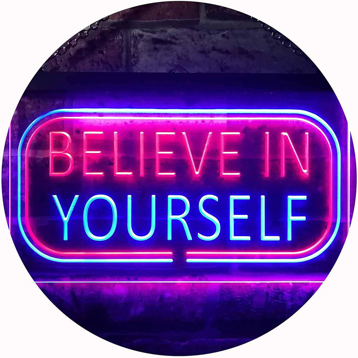 Motivational Quote Believe In Yourself LED Light Sign - Way Up Gifts