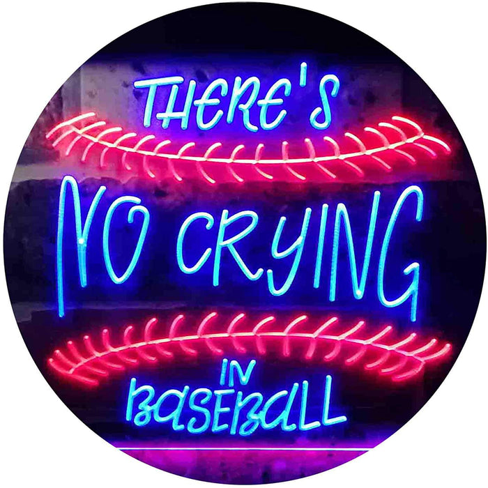 There is No Crying in Baseball Quote LED Light Sign - Way Up Gifts