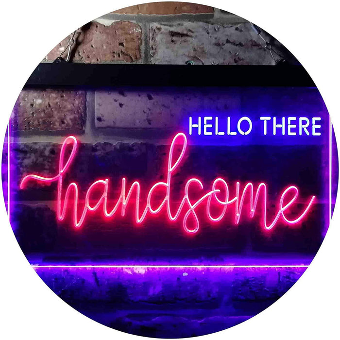 Boyfriend Gift Quote Hello There Handsome LED Light Sign - Way Up Gifts