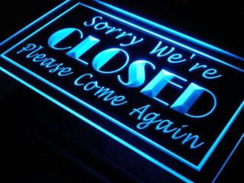 Sorry We're Closed LED Light Sign - Way Up Gifts