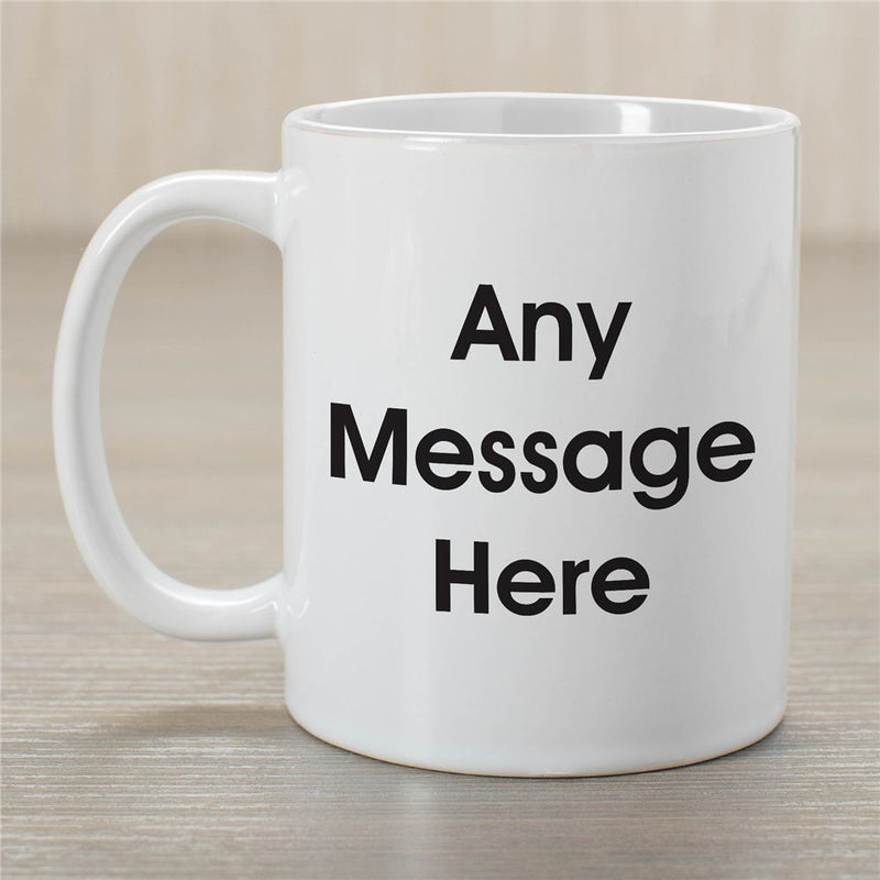 Block Message Coffee Mug - Customize with Any Text - Personalized Bold Font Mug - LED Gift Works