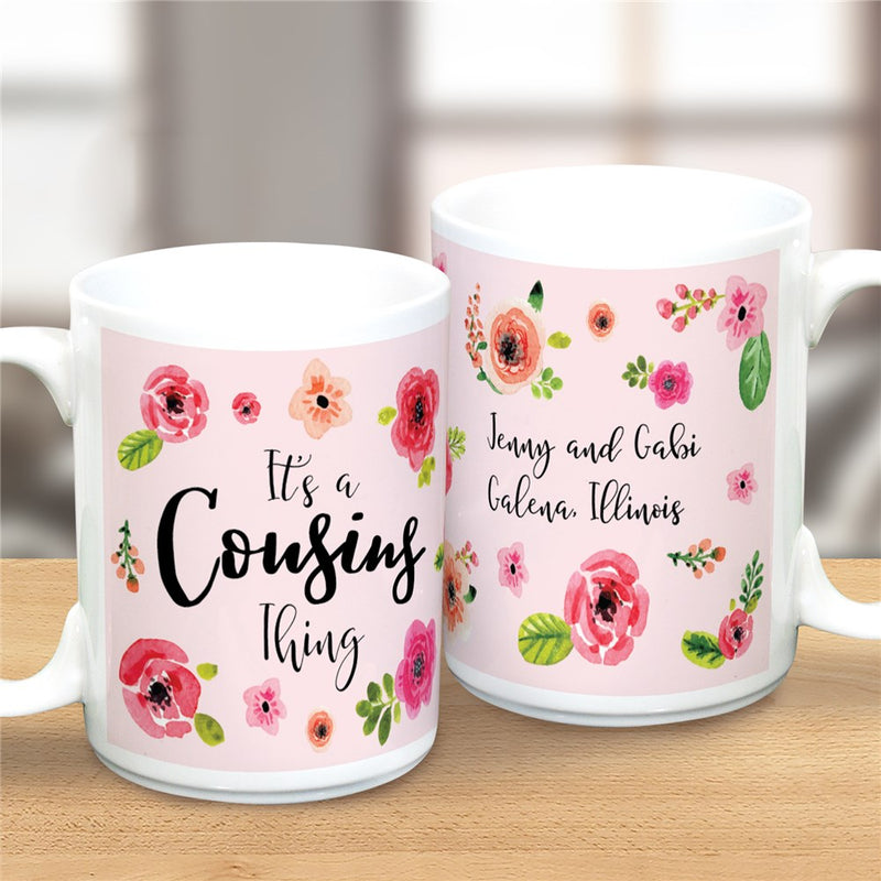 It's A Cousins Thing Mug - Personalized Family Coffee Mug - LED Gift Works