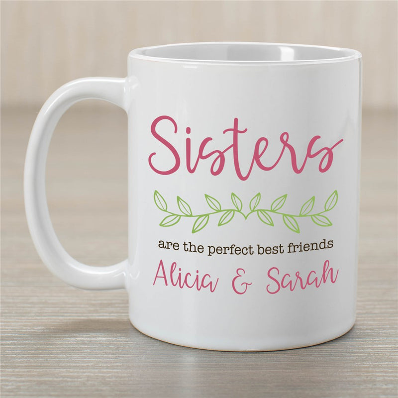 Perfect Best Friend Sisters Mug - Personalized Sister Gift - LED Gift Works