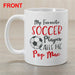 My Favorite Sports Player Calls Me Mug - Personalized Sports Mom/Dad - Way Up Gifts