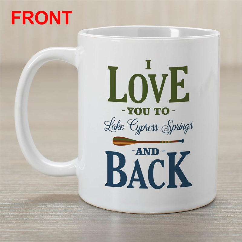To The Lake & Back Mug - Personalized I Love You Camping Mug - LED Gift Works