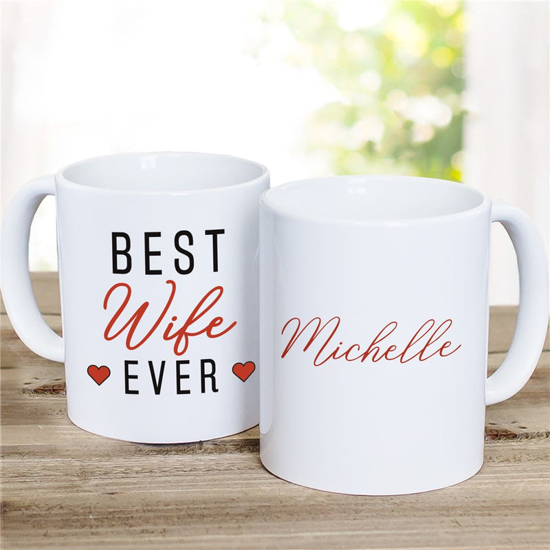 Best Wife Ever Mug - Personalized Mug for Wife with Romantic Message - LED Gift Works