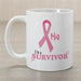 I'm a Survivor - Breast Cancer Awareness Personalized Coffee Mug - Inspirational Survivor Mug - Way Up Gifts