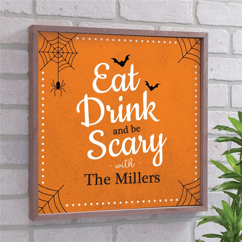 Personalized Eat Drink and Be Scary Halloween Wall Decor - Custom Name Sign - LED Gift Works