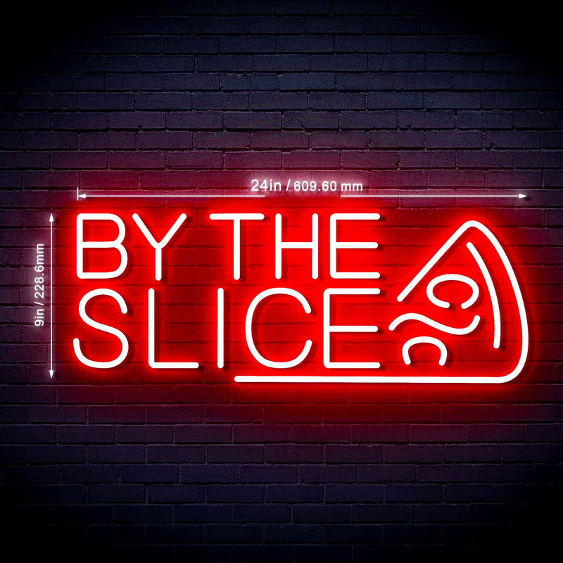 Pizza By The Slice Ultra-Bright LED Sign with Remote (Neon-Style, LED Technology) - LED Gift Works