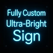 [Not Sold Out] Request a Quote for a Custom Ultra-Bright LED Sign w/ Remote (Neon-Style, LED Technology) - LED Gift Works
