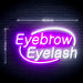 Beauty Salon Eyebrow Eyelash Flex Silicone LED Sign (Neon-Style, LED Technology) - Way Up Gifts