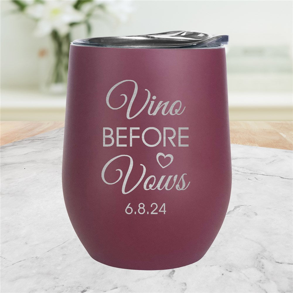 Bridal Party Wine Tumbler - Engraved Wedding Date 'Vino Before Vows' - Way Up Gifts