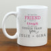 No Better Friend Mug - Personalized Friendship Gift - Way Up Gifts