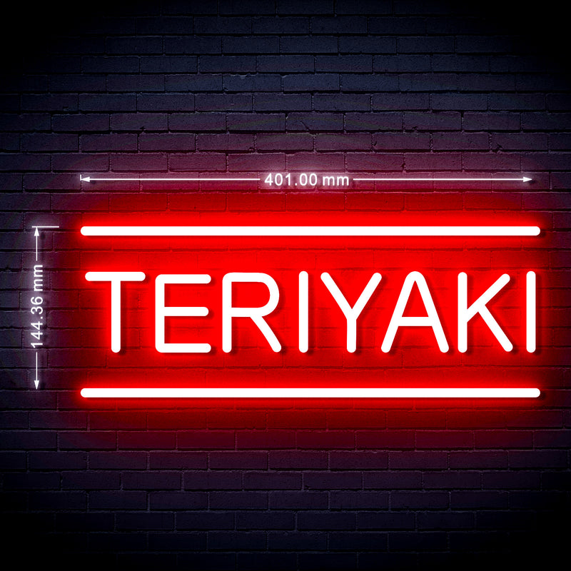 16" Teriyaki Flex Silicone LED Sign (Neon-Style, LED Technology) - LED Gift Works