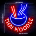 Thai Noodle Ultra-Bright LED Sign with Remote (Neon-Style, LED Technology) - Way Up Gifts