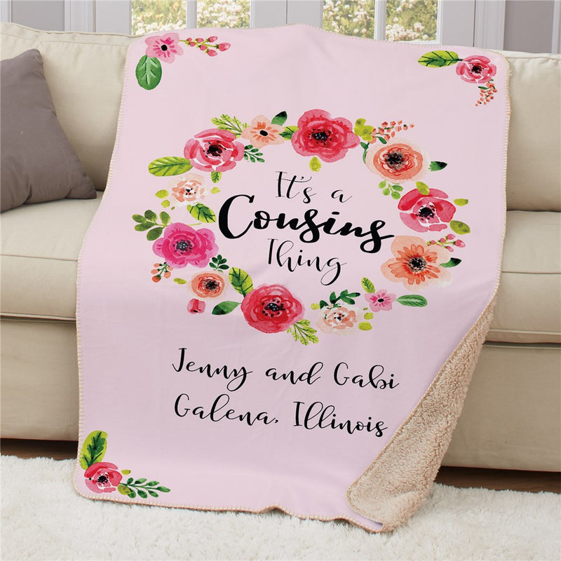 Personalized Its a Cousins Thing Sherpa Blanket - Family Cousin Connection Blanket - LED Gift Works