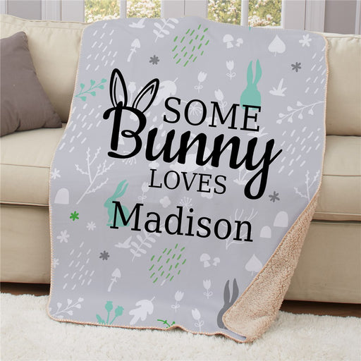 Personalized Some Bunny Loves You Sherpa Blanket - Cute Easter Bunny Blanket - Way Up Gifts