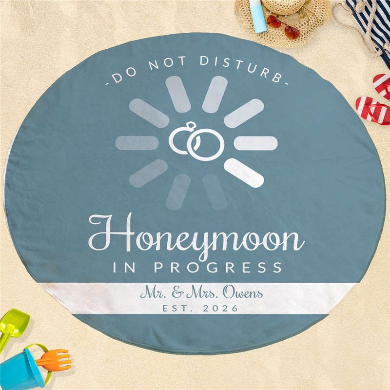 Honeymoon in Progress Round Beach Towel - Custom Name - LED Gift Works