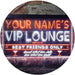 Personalized VIP Lounge LED Light Sign - Way Up Gifts