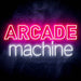 Arcade Machine Ultra-Bright LED Sign with Remote (Neon-Style, LED Technology) - Way Up Gifts