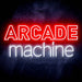 Arcade Machine Ultra-Bright LED Sign with Remote (Neon-Style, LED Technology) - Way Up Gifts