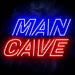 Man Cave Ultra-Bright LED Sign with Remote (Neon-Style, LED Technology) - Way Up Gifts