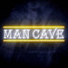 Man Cave Ultra-Bright LED Sign with Remote (Neon-Style, LED Technology) - Way Up Gifts