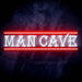 Man Cave Ultra-Bright LED Sign with Remote (Neon-Style, LED Technology) - Way Up Gifts
