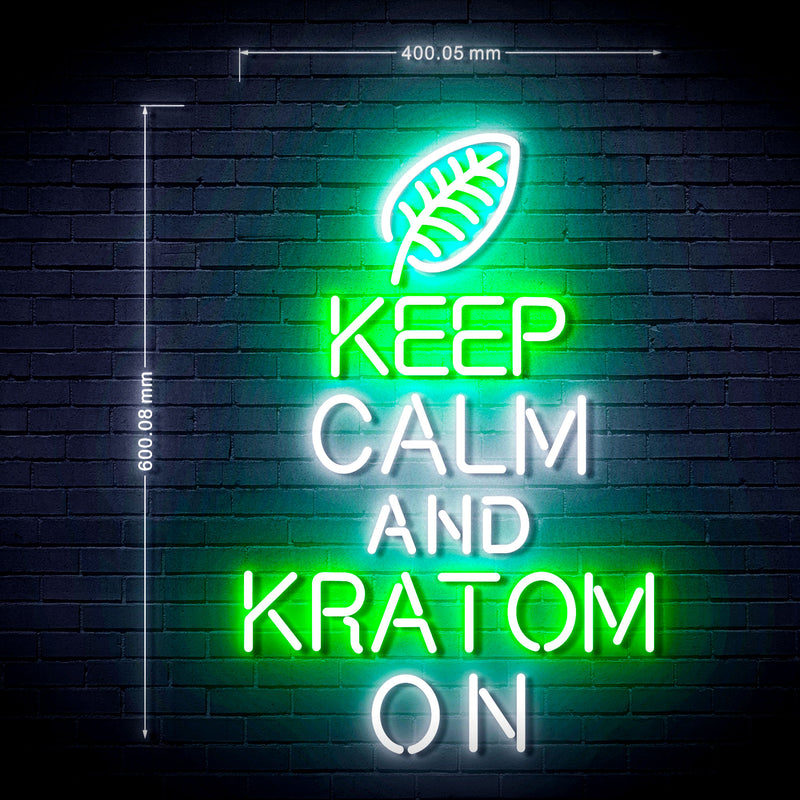 Keep Calm Kratom On Ultra-Bright LED Sign with Remote (Neon-Style, LED Technology) - LED Gift Works