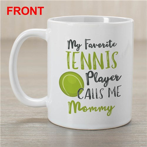 My Favorite Sports Player Calls Me Mug - Personalized Sports Mom/Dad - Way Up Gifts