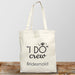 Custom Canvas Tote - Personalized "I Do Crew" Bridal Party Bag - Way Up Gifts