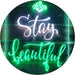 Stay Beautiful LED Light Sign - Way Up Gifts