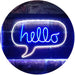 Hello Quote Bubble LED Light Sign - Way Up Gifts