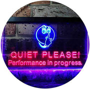 Quiet Please Performance in Progress LED Light Sign - LED Gift Works