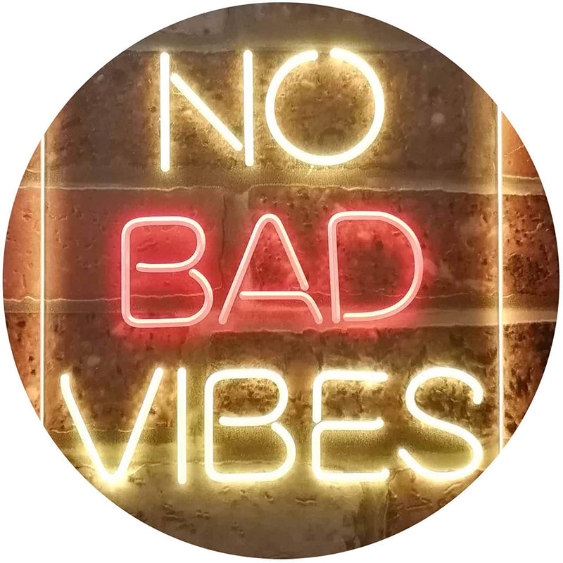 No Bad Vibes Room Display LED Light Sign - LED Gift Works