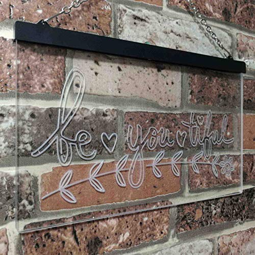 Beautiful BE YOU Tiful LED Light Sign - Way Up Gifts