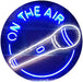 Microphone On The Air LED Light Sign - Way Up Gifts