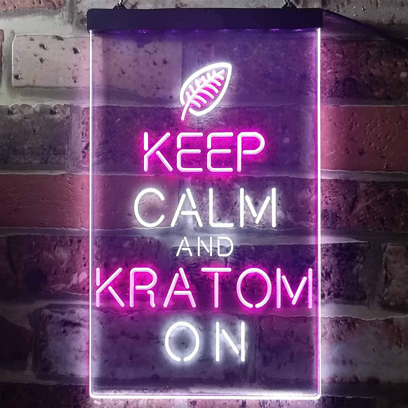 Keep Calm Kratom On LED Light Sign - LED Gift Works