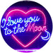 I Love You to The Moon LED Light Sign - Way Up Gifts