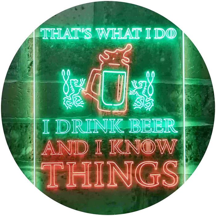 I Drink Beer and I Know Things Funny LED Light Sign - Way Up Gifts