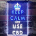 Keep Calm and Use CBD LED Light Sign - Way Up Gifts