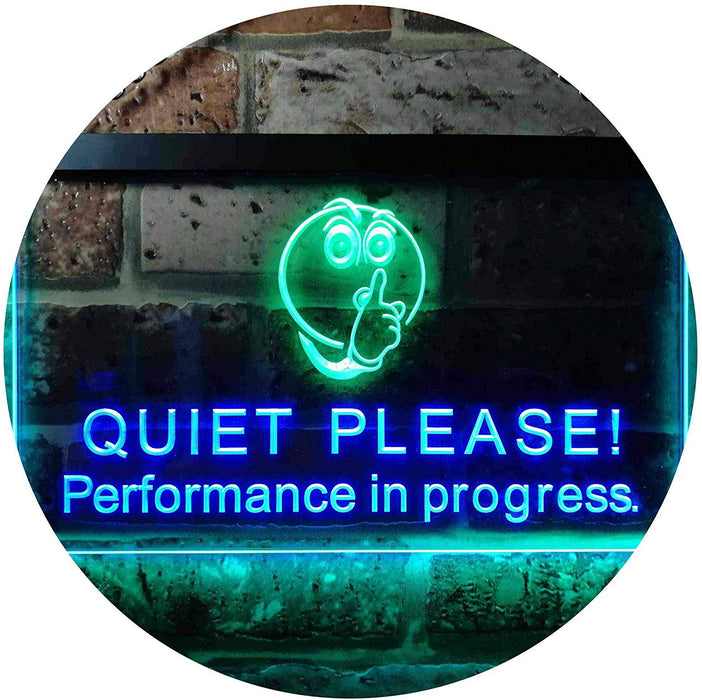 Quiet Please Performance in Progress LED Light Sign - Way Up Gifts