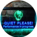 Quiet Please Performance in Progress LED Light Sign - Way Up Gifts