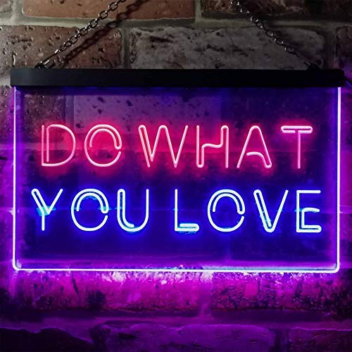 Motivational Quote Do What You Love LED Light Sign - Way Up Gifts