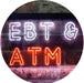 EBT & ATM LED Light Sign - Way Up Gifts