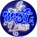 It was All a Dream LED Light Sign - Way Up Gifts