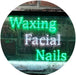 Waxing Facial Nails LED Light Sign - Way Up Gifts