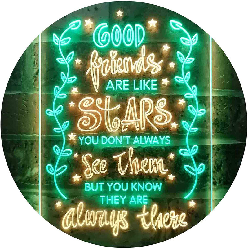 Good Friends Like Stars Always There LED Light Sign - LED Gift Works