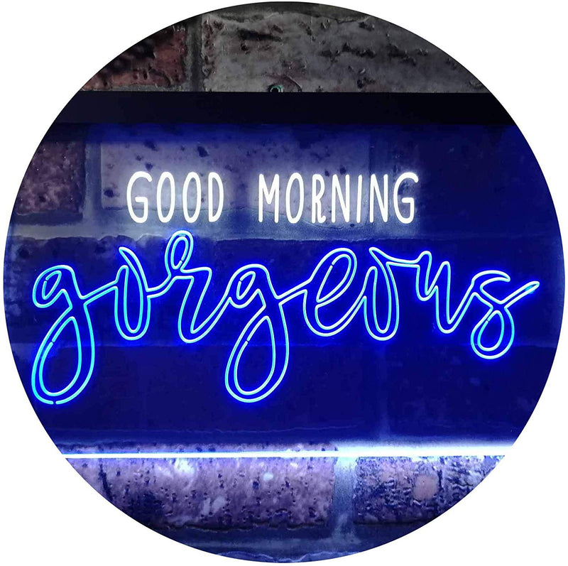 Good Morning Gorgeous LED Light Sign - LED Gift Works