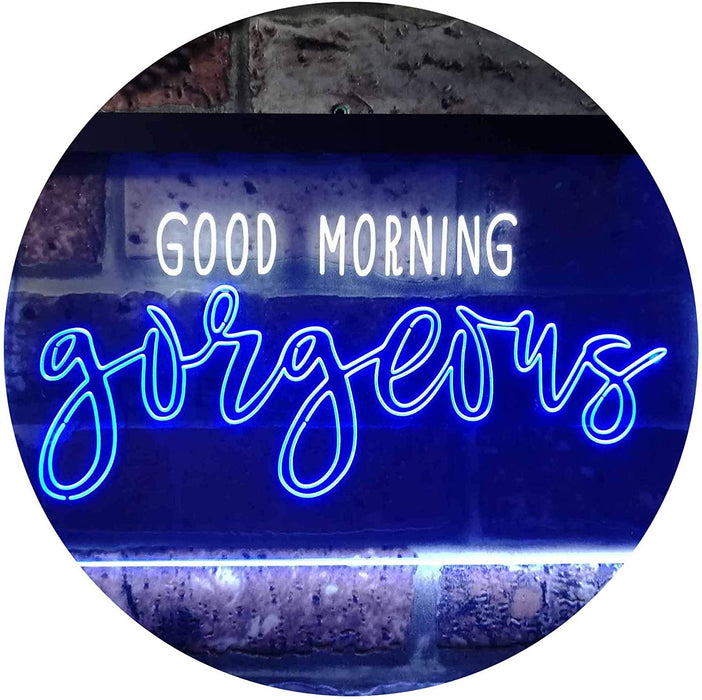 Good Morning Gorgeous LED Light Sign - Way Up Gifts